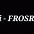 ZillaKami FROSTY Lyrics