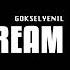 Gokselyenil Dream Official Audio Tech House