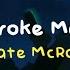 You Broke Me First Tate McRae Reverb Lyrics Slowed To Perfection