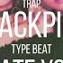 FREE BEAT Blackpink Type Beat Trap Hate You Prod By Joodi Dear B