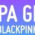 BLACKPINK Typa Girl Lyrics 1 Hour