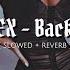 Neffex Backstage Slowed Reverb