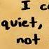 MILCK Quiet Lyrics On Screen