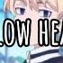 Nightcore Ant Saunders Yellow Hearts Lyrics