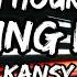 Kansy Flashing Lights Lyrics 1 HOUR