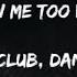 KNOW ME TOO WELL NEW HOPE CLUB DANNA PAOLA Lyrics
