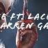 Dutch Melrose Ft Lacey James Ride 4 U Barren Gates Remix