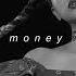 Lisa Money Slowed Reverb