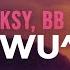 Rusowsky BB Trickz Uwu Letra Lyrics