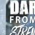Strength In The Struggle Dark Noise