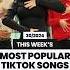 MOST POPULAR TIKTOK SONGS THIS WEEK 30 2024 Music Songs