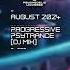 August 2024 Progressive Psytrance DJ Mix