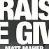 MATT MAHER Praise The Giver Song Session