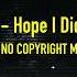 Juice WRLD Hope I Did It AI Song HQ NoCopyrightMusic