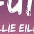 Billie Eilish My Future Lyrics