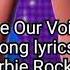 Raise Our Voices Song Lyrics Barbie Rock N Royals