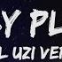 Lil Uzi Vert Baby Pluto Lyrics