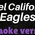 Hotel California Eagles Karaoke Version Lyrics From Karaking Karaoke