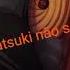 Rap Da Akatsuki Naruto Parte Do Obito Reeditado 7 Minutoz