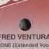 Fred Ventura Leave Me Alone Extended Vocal Original High Quality