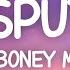 Boney M Rasputin Lyrics