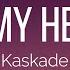 Gryffin X Kaskade Ft Nu La In My Head Lyrics