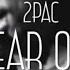 2PAC Only Fear Of Death Remix مترجمه