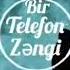 Bir Telefon Zengi