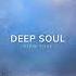 Ajaw Soul Deep Soul
