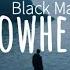 Black Match Nowhere