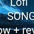 One Life Ost Lofi Song Slow Reverb
