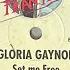 Gloria Gaynor Set Me Free Frank O Moiraghi Remixes 1998