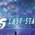 Last Soldier Shining Star Extended Mix LAST STATE RECORDS