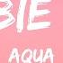 Aqua Barbie Girl Lyrics Speed Up 1 Hour Version