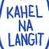 Kahel Na Langit Maki Official Lyric Video