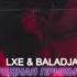 LXE BALADJA Вредная привычка