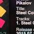 Pikalov Steel Colors Original Mix