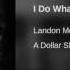 Landon Mcnamara I Do What I Do
