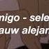 Baila Conmigo Selena Gomez Ft Rauw Alejandro Lyrics Slowed