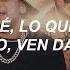 Fuerza Regida Grupo Frontera Bebe Dame Letra Bebé Lo Que Te Pido Ven Dame
