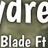 Cream Blade Daydream Feat Romi Lyrics