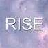 Katy Perry Rise Slowed