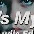 That S My Girl Fifth Harmony Audio Edit
