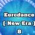 Eurodance New Era Remix 08