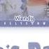 WENDY 웬디 When This Rain Stops Lyrics Color Coded Han Rom Eng