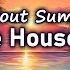 Ultimate Chillout Lounge Mix Ibiza Summer Vibes House Ambient Music For Relaxation