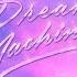 Dream Machine Extended Version