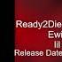 Ewil TheDemonDude Ready2Die Prod By No Ways To End