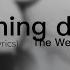 Coming Down Lyrics The Weeknd