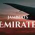 JamBeats Emirate Original Mix